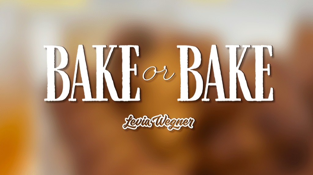 Bake or bake